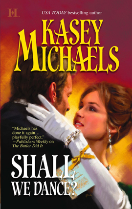 Title details for Shall We Dance? by Kasey Michaels - Available